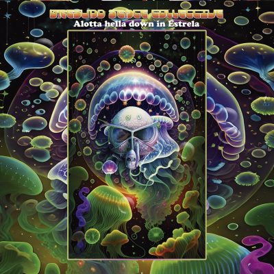 Øresund Space Collective - 'Alotta Hella Down In Estrela' Artwork